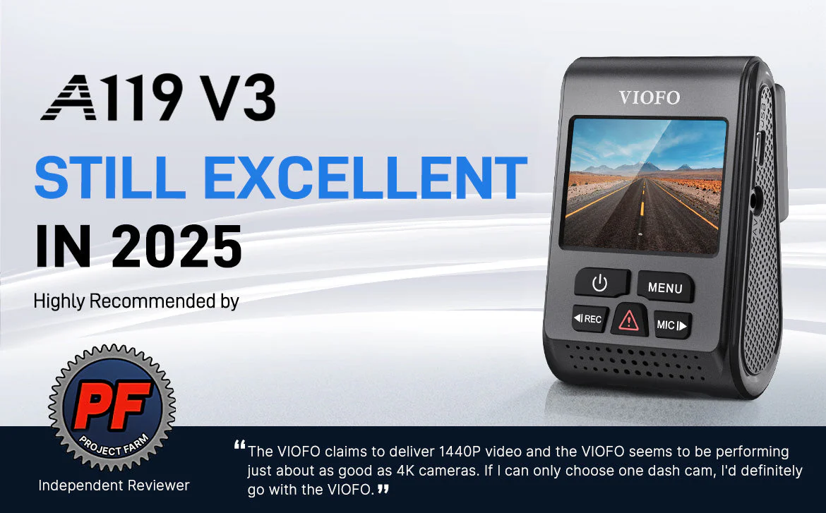 VIOFO A119 V3 vẫn xuất sắc trong năm 2025 | Được YouTuber Project Farm đánh giá cao